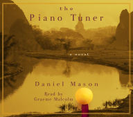 The Piano Tuner: A Novel (Abridged)