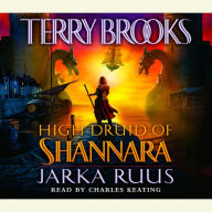 Jarka Ruus (High Druid of Shannara Series #1)