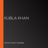 Kubla Khan