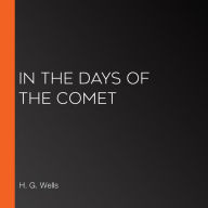 In the Days of the Comet