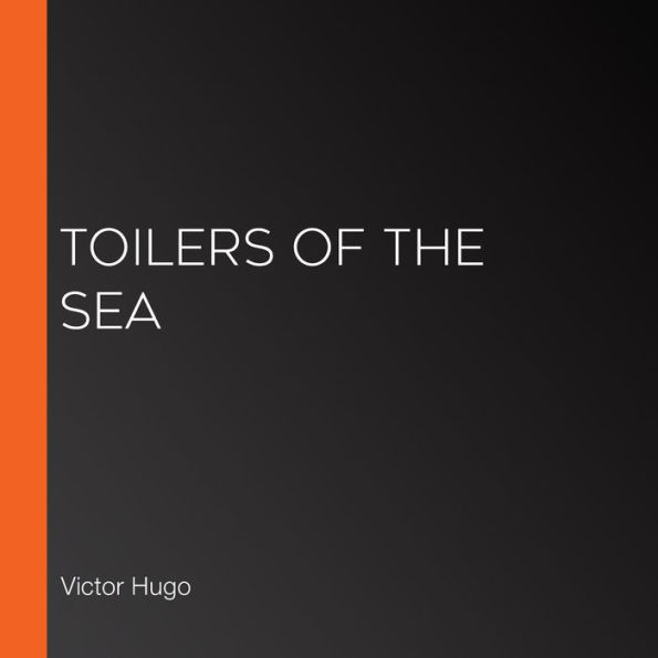 Toilers of the Sea