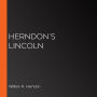 Herndon's Lincoln