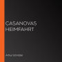 Casanovas Heimfahrt