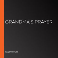 Grandma's Prayer