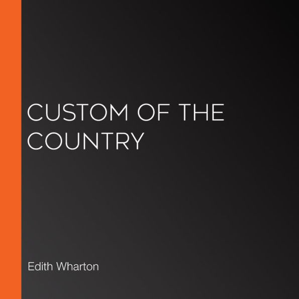 Custom of the Country