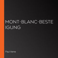 Mont-Blanc-Besteigung