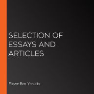 Selection of Essays and Articles