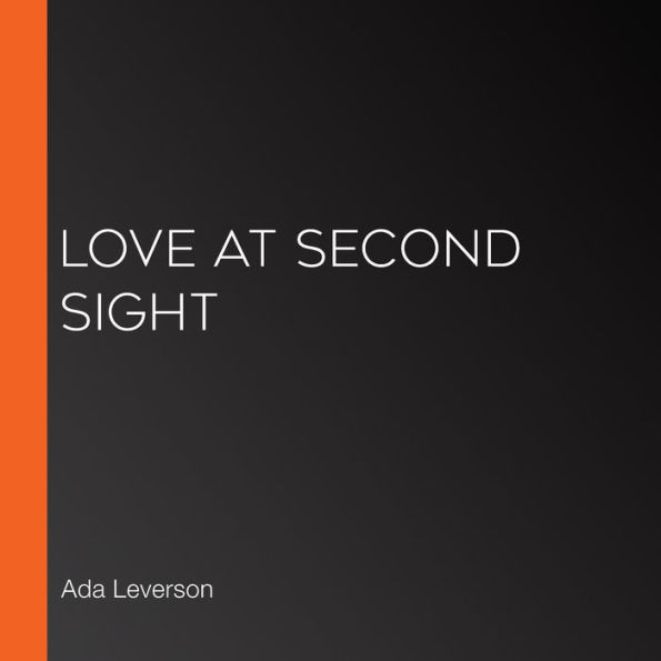 Love at Second Sight