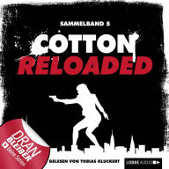 Jerry Cotton - Cotton Reloaded, Sammelband 5: Folgen 13-15