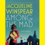 Among the Mad (Maisie Dobbs Series #6)