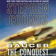 Saucer: The Conquest (Abridged)