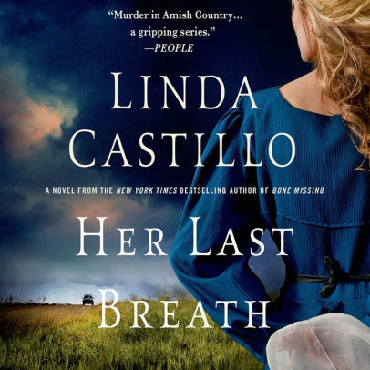 Title: Her Last Breath (Kate Burkholder Series #5), Author: Linda Castillo, Kathleen McInerney