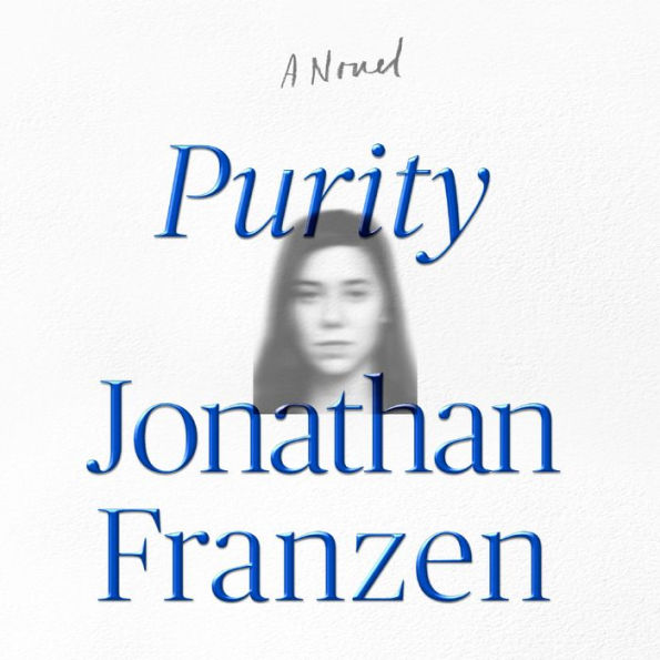 Purity: A Novel