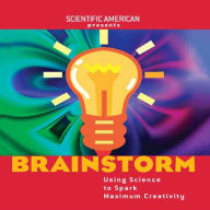 Brainstorm: Using Science to Spark Maximum Creativity