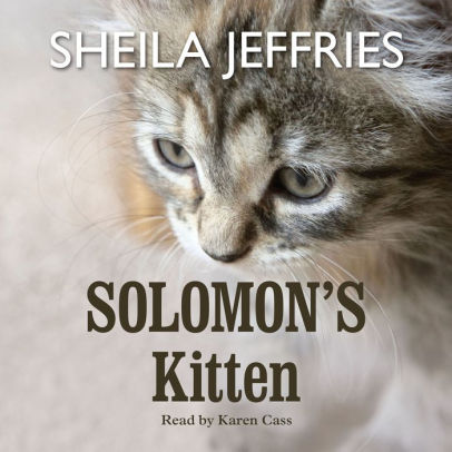 Title: Solomon's Kitten, Author: Sheila Jeffries, Karen Cass