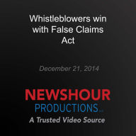 Whistleblowers win with False Claims Act