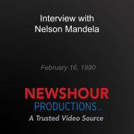 Interview with Nelson Mandela