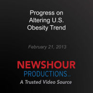 Progress on Altering U.S. Obesity Trend