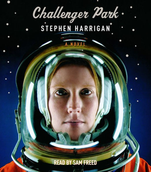 Challenger Park: A Novel