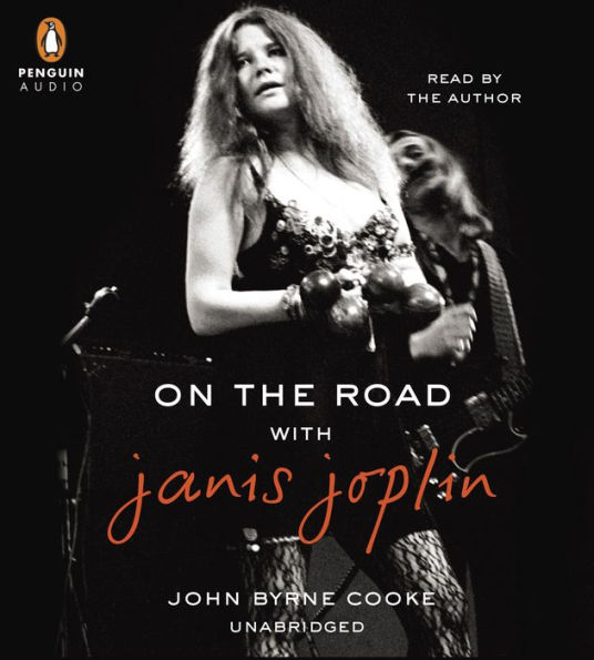 On the Road with Janis Joplin