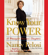 Know Your Power: A Message to America's Daughters