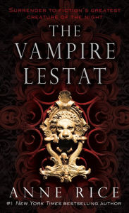 The Vampire Lestat: Vampire Chronicles