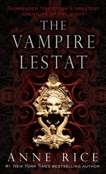 The Vampire Lestat (Vampire Chronicles Series #2)