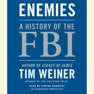 Enemies: A History of the FBI