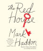 The Red House: A Novel