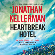 Heartbreak Hotel (Alex Delaware Series #32)