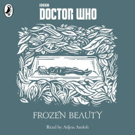 Frozen Beauty: A Time Lord Fairy Tale