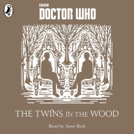 The Twins in the Wood: A Time Lord Fairy Tale