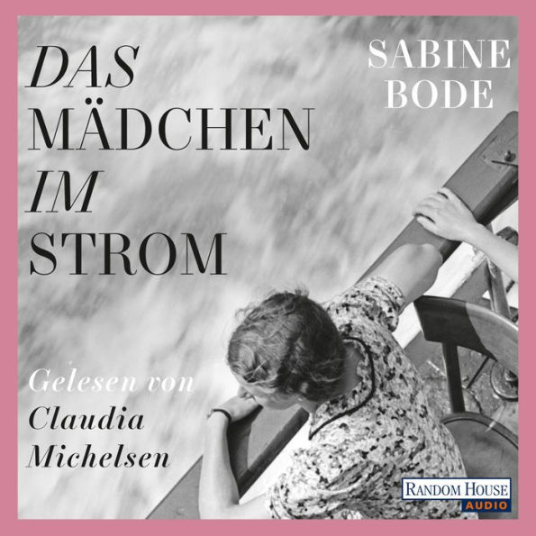 Das Mädchen im Strom (Abridged)