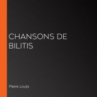 Chansons De Bilitis
