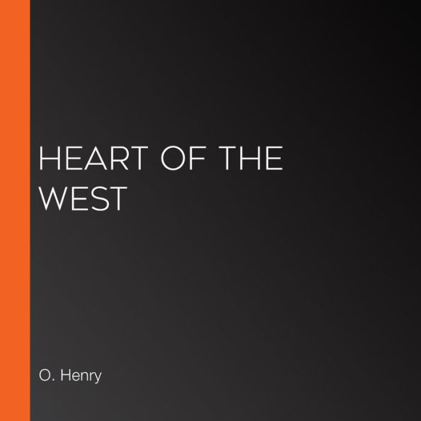 Heart of the West