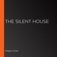 The Silent House