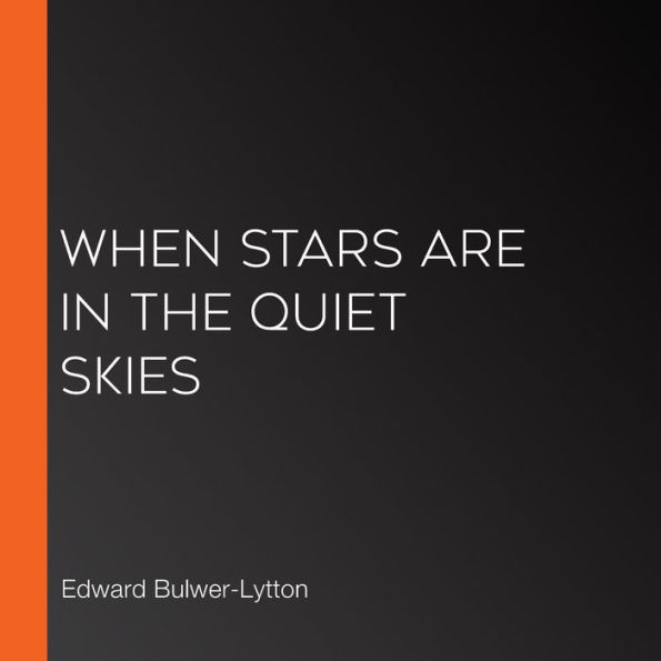 When Stars Are in the Quiet Skies