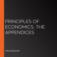 Principles of Economics, The Appendices