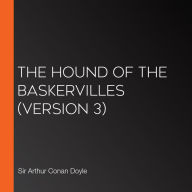 Hound of the Baskervilles, The (version 3)