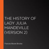 History of Lady Julia Mandeville, The (version 2)