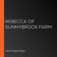 Rebecca of Sunnybrook Farm