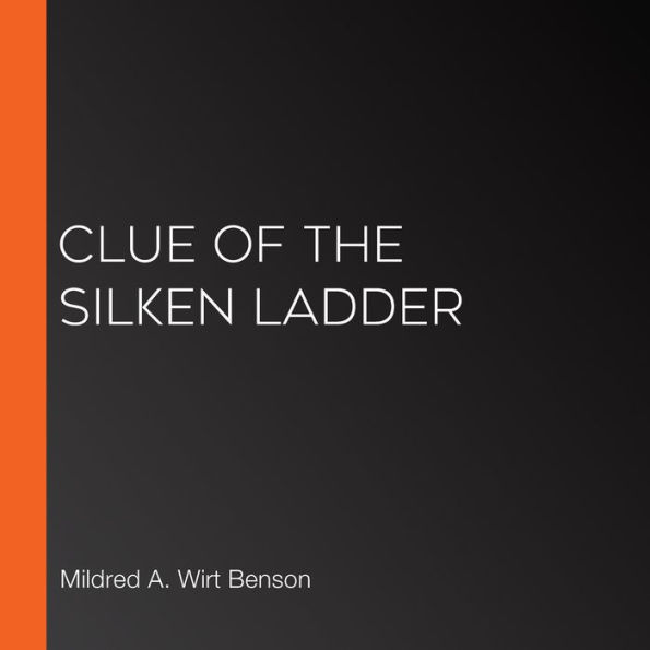 Clue of the Silken Ladder