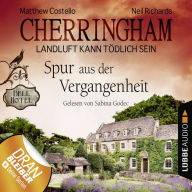 Cherringham - Landluft kann tÃ¶dlich sein, Folge 19: Spur aus der Vergangenheit