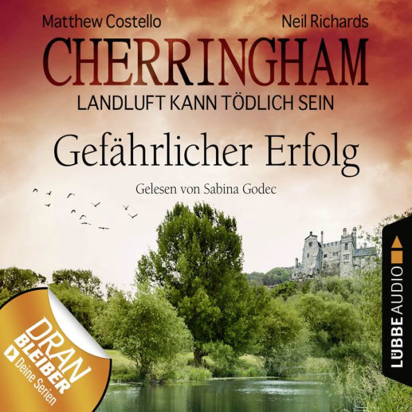 Cherringham - Landluft kann tÃ¶dlich sein, Folge 17: GefÃ¤hrlicher Erfolg