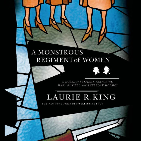 A Monstrous Regiment of Women (Mary Russell and Sherlock Holmes Series #2)