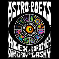 Astro Poets: Your Guides to the Zodiac