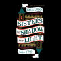 Sisters of Shadow and Light