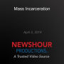 Mass Incarceration