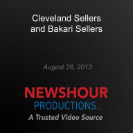 Cleveland Sellers and Bakari Sellers