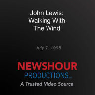 John Lewis: Walking With The Wind
